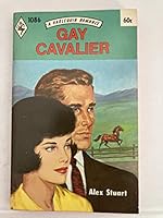 Gay Cavalier B0007J0392 Book Cover