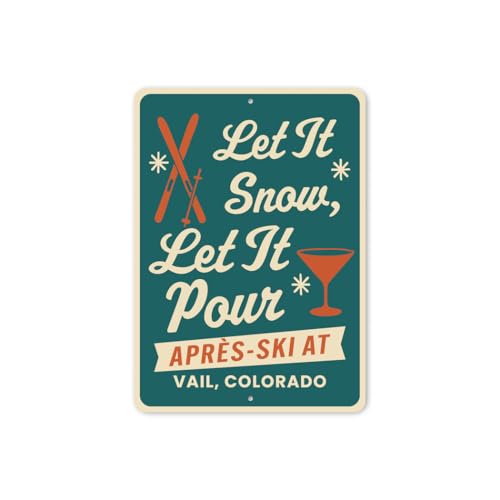 Aluminum Ski Signs Let It Snow Vail Colorado Wall Art 8x12