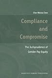 Compliance and Compromise (Nijhoff Law Specials)