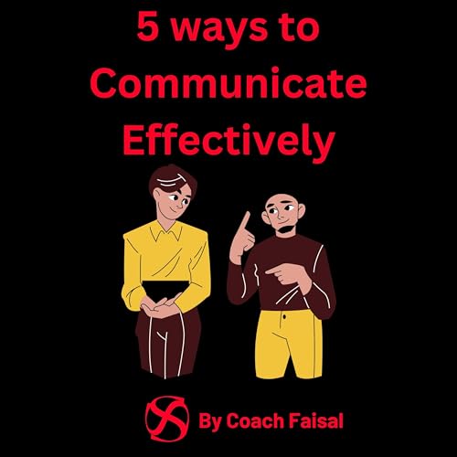 『5 ways to Communicate Effectively』のカバーアート