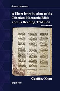 Paperback A Short Introduction to the Tiberian Masoretic Bible and its Reading Tradition Book