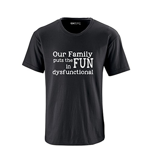 Apericots Funny Our Family Puts The Fun in Dysfunctional Family Reunion Unisex Adult Tee (Large, Black)