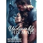 Cover of Undeniably His Mate