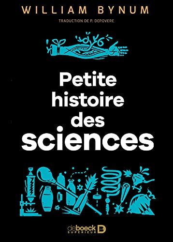 Une petite histoire des sciences: 40 portaits, de Démocrite à Alan Turing