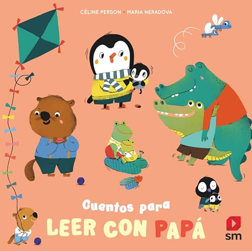 Cuentos para leer con papá (Cuentos para#)