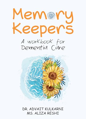 Memory Keepers a workbook for dementia care