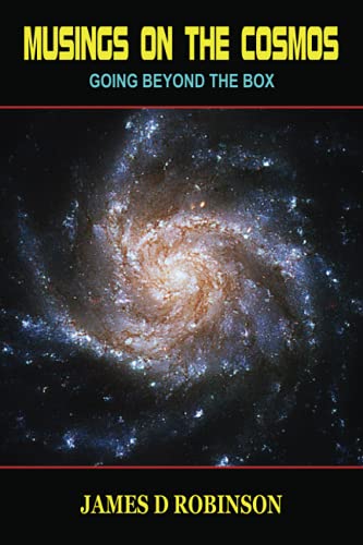 MUSINGS ON THE COSMOS: GOING BEYOND THE BOX