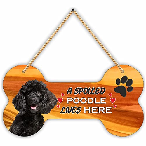 Image of CVANU Laser Cut MDF Wooden Pet Dog Sign Plaque Bone Design A Spoiled Poodle Lives Here Animal Love Sign Board, Name Plate for Dog House Black, Size(10x5) inch