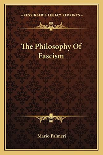 The Philosophy Of Fascism