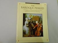 The Baroque Period: An Anthology of Piano Music/ Volume 1 0825680409 Book Cover