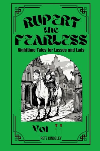 Rupert the Fearless Volume 2: Nighttime Tales for Lasses and Lads