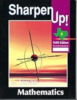 Sharpen Up on Texas Mathematics 8 TAKS Edition 9780783626826 0783626827 Book Cover