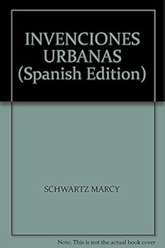 Paperback INVENCIONES URBANAS (Spanish Edition) [Spanish] Book