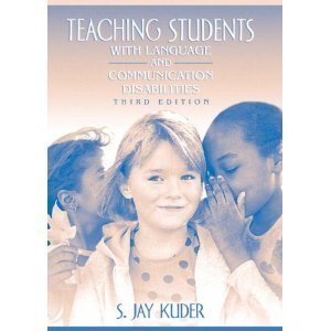 Teaching Students with Language and Communication Disabilities - 3rd ...