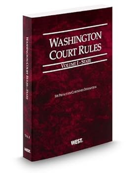 Paperback Washington Court Rules - State, 2012 Ed. (Vol. I, Washington Court Rules) Book