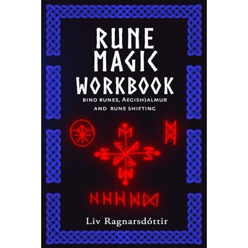 Rune Magic workbook: bind runes, Aegishjalmur and rune shifting.