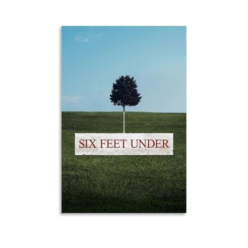 URAUIH Póster de la serie de televisión Six Feet Under TV para dormitorio, sala de estar, pared, 20 x 30 cm, estilo sin marco