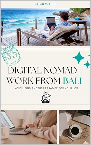 Digital Nomad : Work from Bali