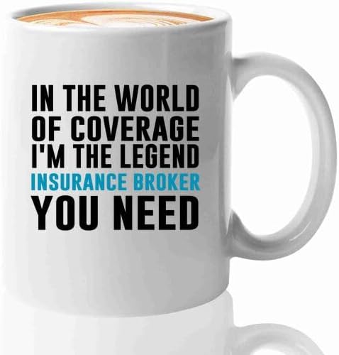 Insurance Broker Coffee Mug 11oz White -In the world of coverage - Funny Insurance Broker Gifts Marketing Gifts Salesman Agent Clients Mortgage