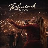 Rewind Live (Live)