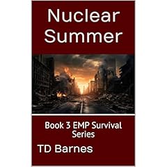 Nuclear Summer Audiolibro Por TD Barnes arte de portada