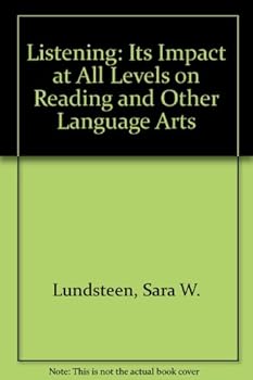 Paperback Listening: Its Impact at All Levels on Reading and Other Language Arts Book