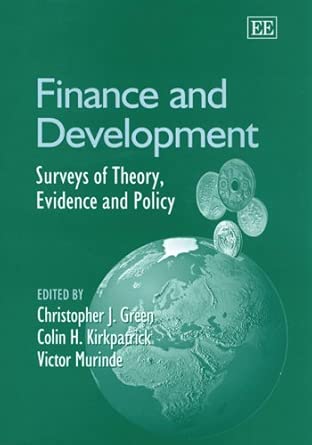 Finance and Development: Surveys of Theory, Evidence and Policy book cover