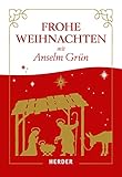  Frohe Weihnachten mit Anselm Grün