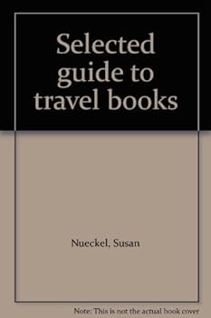 Paperback Selected guide to travel books Book