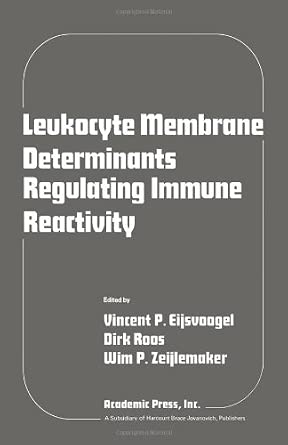 Leucocyte Membrane Determinants Regulating Immune Reactivity book cover