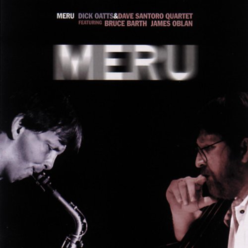 Amazon MusicでDick Oatts & Dave Santoro QuartetのMeruを再生する