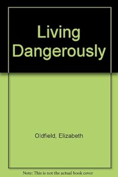 Paperback Living Dangerously Book