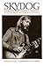 Skydog: The Duane Allman Story