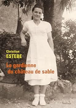 Paperback LA GARDIENNE DU CHATEAU DE SABLE [French] Book