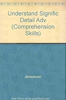 Understanding Significant Details: Advanced Level (Comprehension Skills) 0890616272 Book Cover