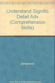 Paperback Understanding Significant Details: Advanced Level (Comprehension Skills) Book