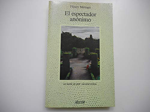 ESPECTADOR ANONIMO - EL