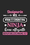  Designerin Weil Multitasking Ninja Keine Berufsbezeichnung Ist: A5 Punkteraster • Notebook • Notizbuch • Taschenbuch • Journal • Tagebuch - Ein ... die Familie und die beste Designerin der Welt