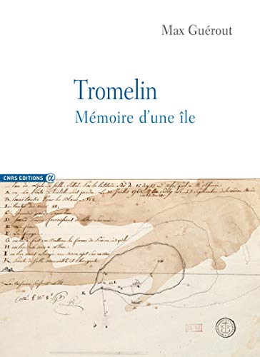 Télécharger Tromelin - Mémoire d'une île PDF Ebook En Ligne