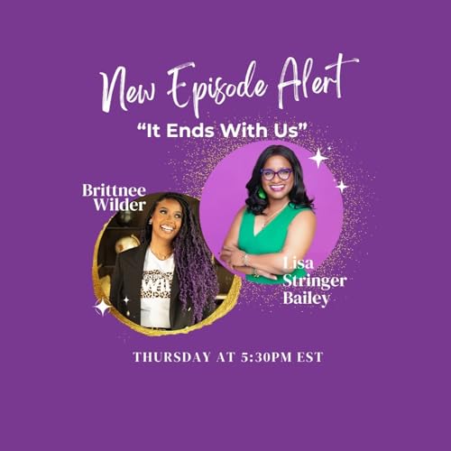 S1-Episode 9-It Ends With Us-Breaking the Generational Curse About Money & Death