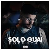 Solo guai [Explicit]