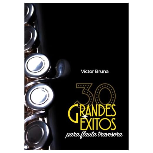 30 grandes éxitos para flauta travesera: Incluye acordes para acompañar todas las melodías