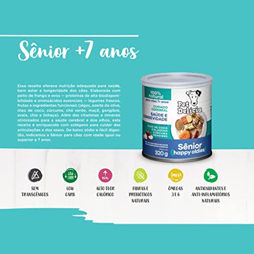 Pet Delícia Sênior +7 Anos com Colágeno Natural 320g Pet Delícia Raça Idosos, Sabor Frango 320g