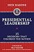 Presidential Leadership: 15 Decisions That Changed the Nation