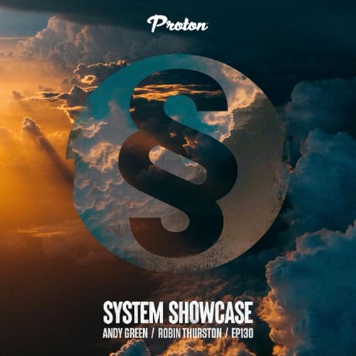 Robin Thurston & Andy Green - System Showcase 130 (February 2025) cover art