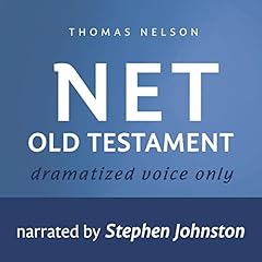 Audio Bible - New English Translation, NET: Old Testament Audiolibro Por Stephen Johnston arte de portada