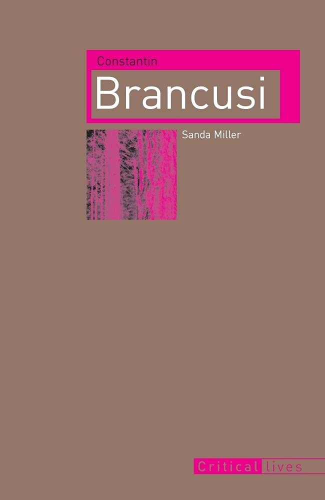 Constantin Brancusi (Critical Lives). Miller 9781861896520 Fast Free Shipping**