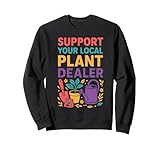 Gartenunterstützung Ihr örtlicher Pflanzenhändler Vintage Botanical Sweatshirt