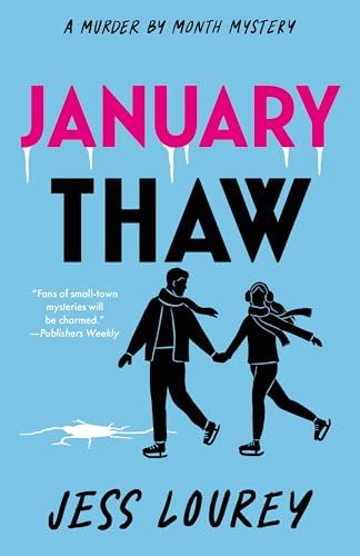 January Thaw  (Murder-by-Month Series #9)