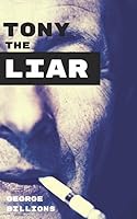 Tony the Liar 1521853673 Book Cover